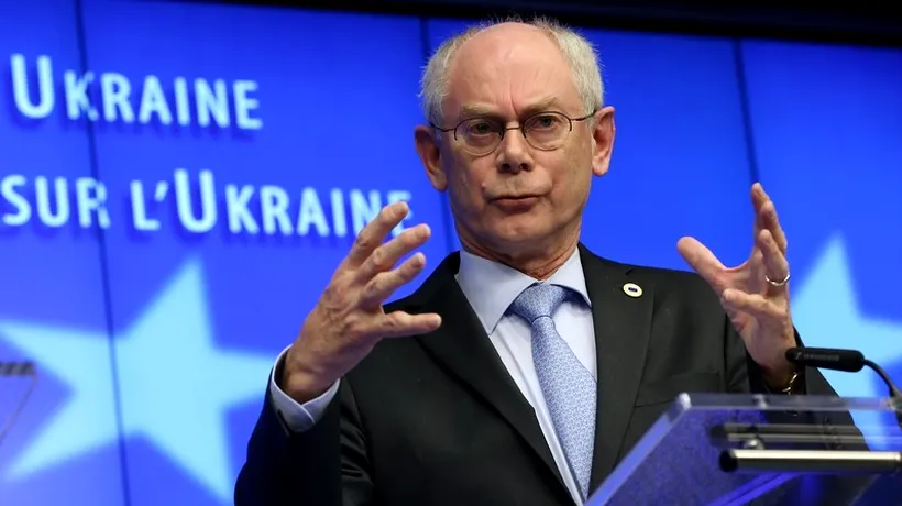 Van Rompuy: UE va elabora un plan de acțiune, până în iunie, pentru reducerea dependenței energetice