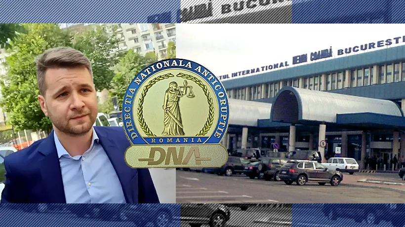 Fostul director general al Companiei Naţionale Aeroporturi Bucureşti, trimis în judecată / CAB nu i-a acceptat acordul de recunoaștere a vinovăției