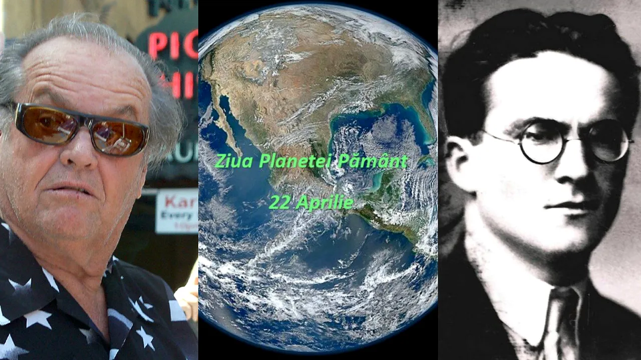 22 APRILIE, calendarul zilei: Jack Nicholson împlinește 88 de ani/ Moare Mircea Eliade/ Ziua Planetei Pământ