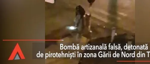 BOMBĂ ARTIZANALĂ falsă, detonată în zona Gării de Nord din Timișoara