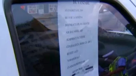 Șoferii care își pun în geam afișe cu ''De vânzare'' riscă amenzi drastice. Motivul invocat de autorități