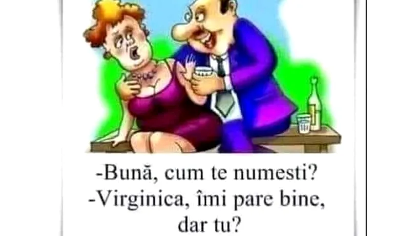 Bancul de vineri | Mă numesc Virginica! Tu cine ești?