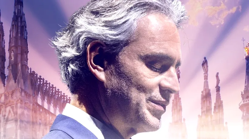 Andrea Bocelli va concerta LIVE în Domul din Milano: Este doar o rugăciune. Oricine se poate ruga cu mine