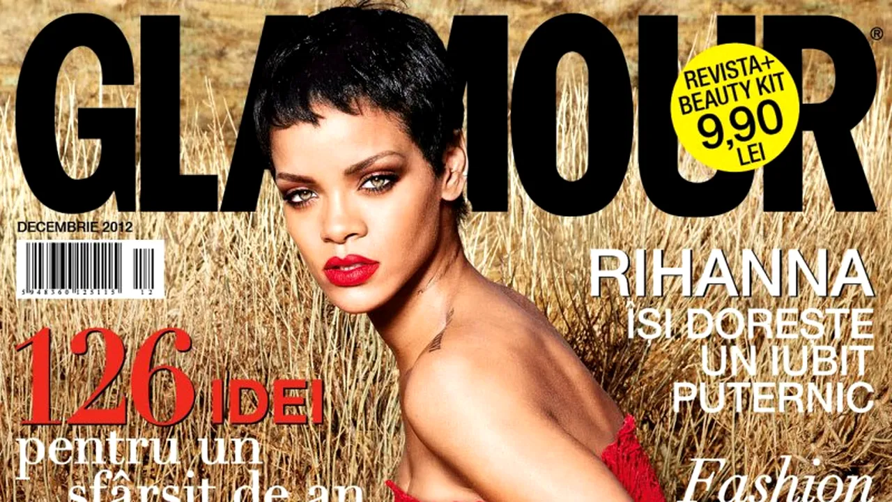 Rihanna explică, în noul număr Glamour, ce își dorește de la viitorul său iubit