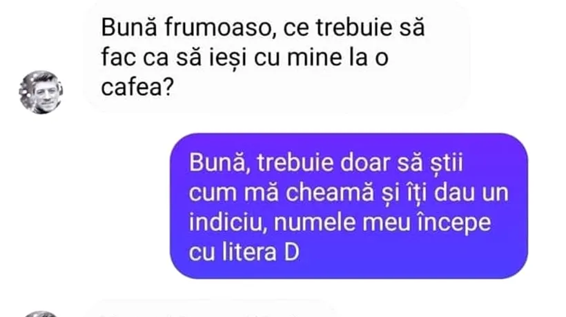 BANCUL ZILEI | „Îți dau un indiciu: Numele meu începe cu litera D”