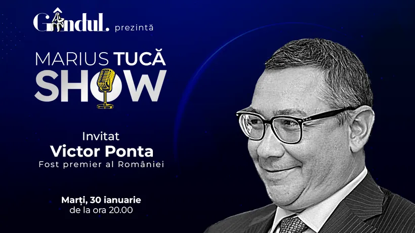 Marius Tucă Show începe marți, 30 ianuarie, de la ora 20.00, live pe gândul.ro. Invitat: Victor Ponta