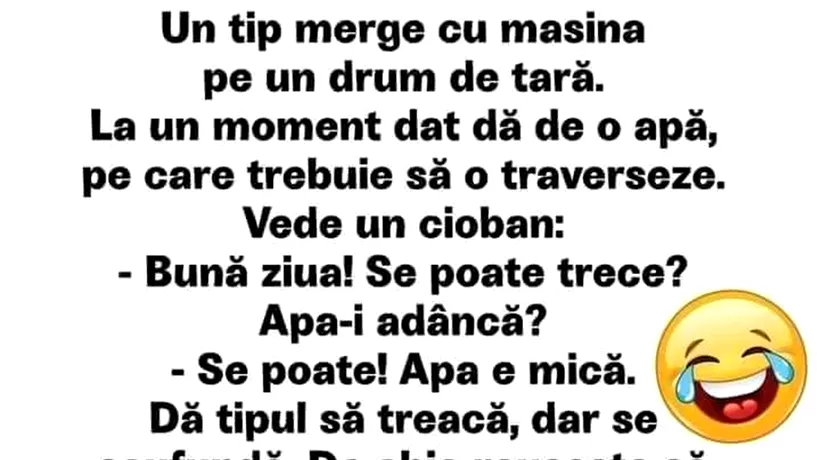 Bancul de marți | Un tip merge cu mașina pe un drum de țară