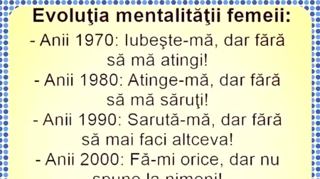 Bancul zilei | Cum a evoluat mentalitatea femeii, din 1970 până acum
