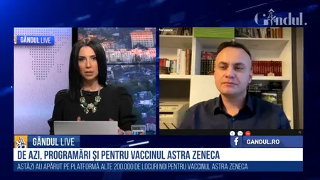 GÂNDUL LIVE. Medicul Adrian Marinescu: „Nu contează cu ce vă vaccinați, dar este imperativ ca rapelul să fie din același tip de vaccin!”