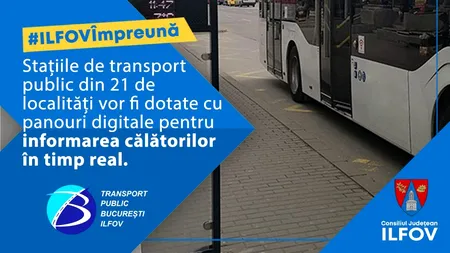 (P) 152 de stații de autobuz din Ilfov vor fi dotate cu panouri digitale, cu fonduri prin PNRR