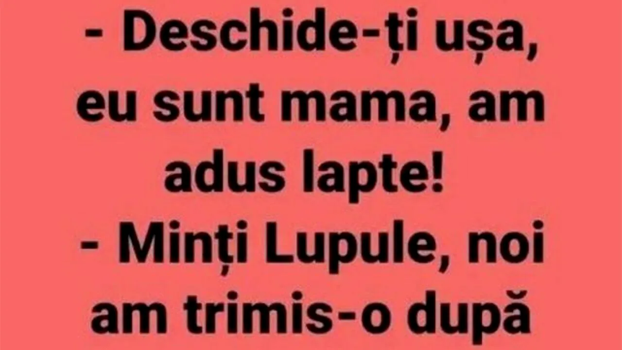 BANCUL de marți | „Capra cu 3 iezi” - versiunea 2025