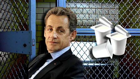 Sarkozy se teme să mănânce ce i se oferă la închisoare. De ce fostul președinte al Franței a trecut pe iaurt