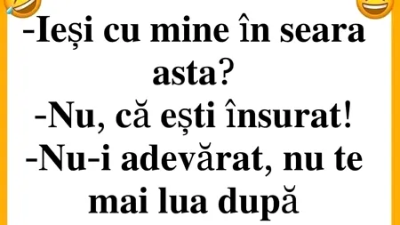 Bancul zilei | „Ieși cu mine în seara asta?”