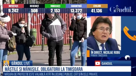 GÂNDUL LIVE. Timișorenii, obligați să poarte măști și mănuși. Explicațiile primarului Nicolae Robu