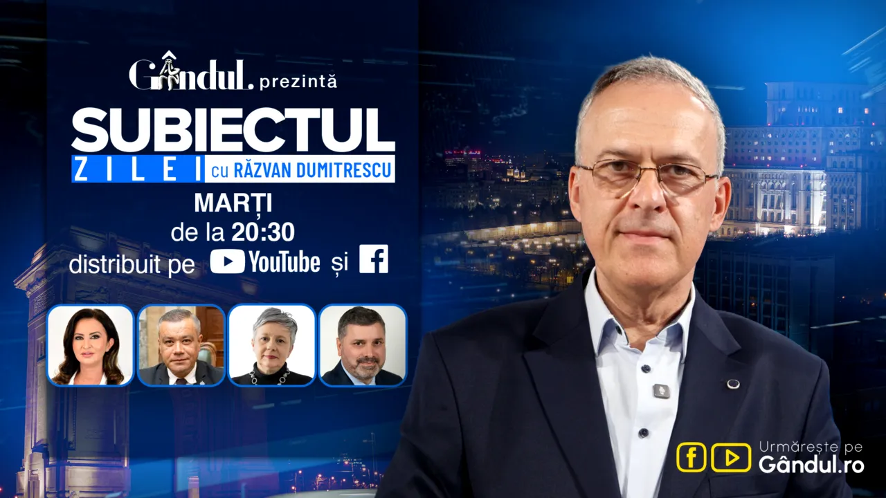 „Subiectul Zilei cu Răzvan Dumitrescu” începe marți, 22 septembrie, de la ora 20:30, live pe Gândul. Detalii despre cazul Călin Georgescu. De ce l-au înconjurat cu dosare penale pe fostul candidat