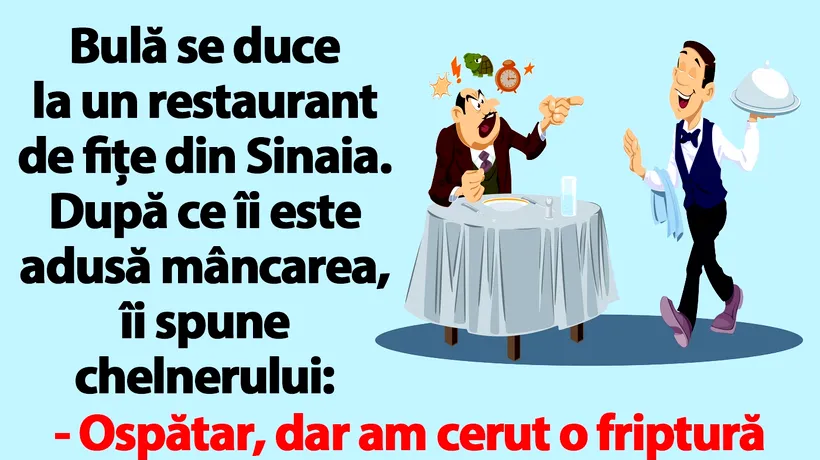 BANC | Bulă face scandal într-un restaurant de fițe din Sinaia