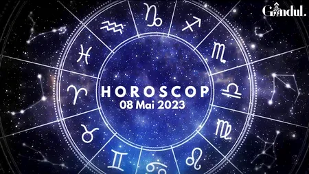 VIDEO | Horoscop luni, 8 mai 2023. O chestiune de muncă sau de sănătate ar putea da bătăi de cap unor nativi