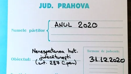 Judecătoria Ploiești face haz de necaz! A condamnat pe viață anul 2020, pentru „nerespectarea unei hotărâri judecătorești din 2019”