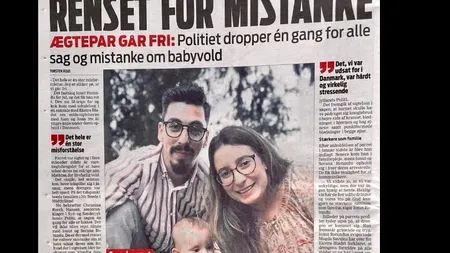 Răsturnare de situație în cazul românilor acuzați de autoritățile daneze că și-au maltratat bebelușul. Deputatul Robert Sighiartău: „Statul danez va trebui să platească pentru această dramă”