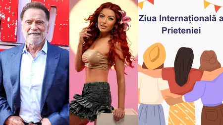 30 Iulie, calendarul zilei: Arnold Schwarzenegger împlinește 79 de ani, Elena Gheorghe 41. Ziua Internațională a Prieteniei