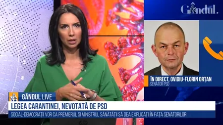 GÂNDUL LIVE. Ovidiu Orțan, PSD: „E o mare discuție în jurul asimptomaticilor. Suntem singura țară în care îi internăm forțat în spitale!”
