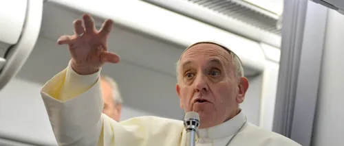 Papa Francisc: Libertatea de expresie este drept fundamental, dar nu permite insultarea credinței