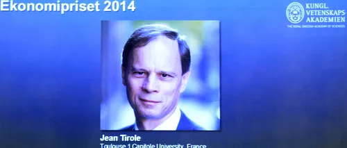 Premiul NOBEL pentru ECONOMIE 2014, primit de un profesor de la Universitatea din Toulouse