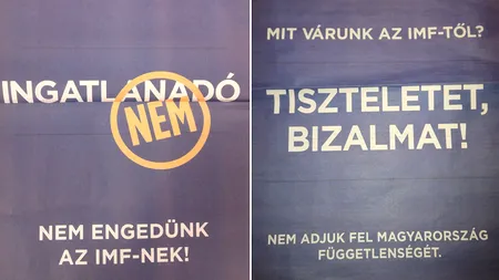 Guvernul ungar promite, într-o campanie de informare în presă, să nu cedeze FMI independența țării
