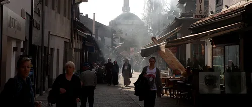 Micul loc din Europa unde se ciocnesc civilizațiile. UE, Rusia, arabii și Statul Islamic își dau șah la Sarajevo
