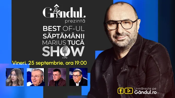 Gândul prezintă Best of Marius Tucă Show – vineri, 25 septembrie, de la ora 19.00