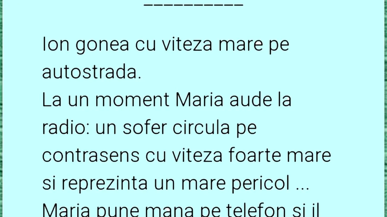 Bancul de miercuri | Ion gonea cu viteză mare pe autostradă