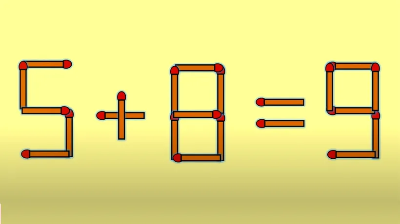 TEST IQ cu chibrituri | 5+8=9 este greșit. Mutați un singur băț și corectați egalitatea