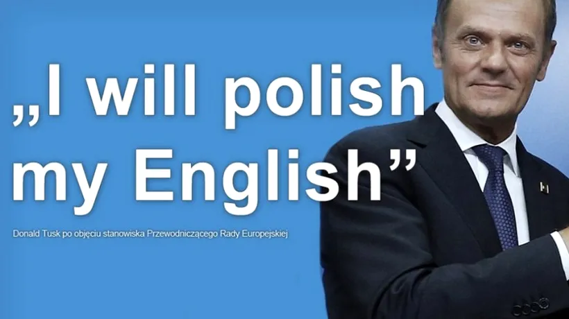 Premierul polonez Donald Tusk a fost desemnat președinte al Consiliului European. Italianca Mogherini primește diplomația UE