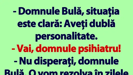 BANC | Bulă, psihiatrul și cei 500 de lei