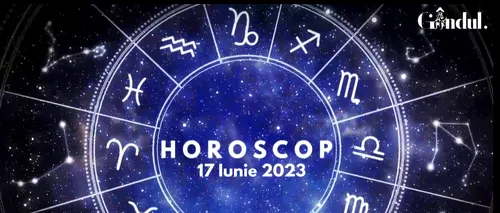 VIDEO | Horoscop zilnic sâmbătă, 17 iunie 2023. Retrogradarea lui Saturn din Pești influențează mai multe zodii