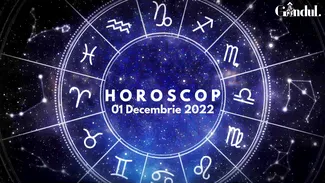VIDEO| Horoscop joi 1 decembrie 2022. O zi cu potențial artistic, emoțional și spiritual deosebit