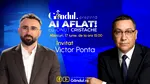 „Ai Aflat! cu Ionuț Cristache” începe miercuri, 17 iunie, de la ora 15.00, live pe Gândul. Invitat: Victor Ponta