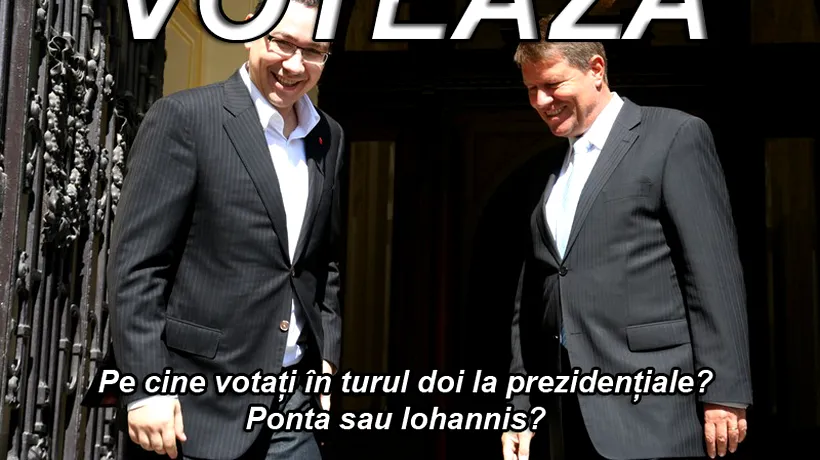 SONDAJ. Pe cine votați în turul doi la prezidențiale: Ponta sau Iohannis?