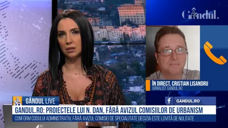 GÂNDUL LIVE. Cristian Lisandru, despre eventuala suspendare a PUZ-urilor de sector: Capitala stă pe un butoi cu pulbere! Nicușor Dan a aprins fitilul
