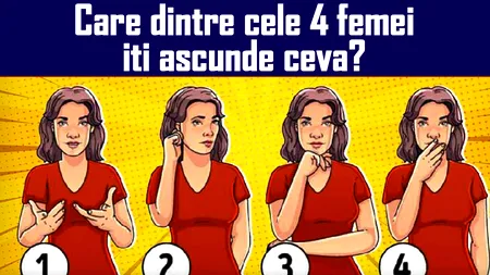Test IQ pentru genii | Care dintre aceste 4 femei minte?