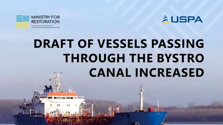 Scandalul privind Canalul Bâstroe: Ministerul ucrainean al Infrastructurii anunţă că adâncimea de navigaţie a CRESCUT de la 3,9 la 6,5 m