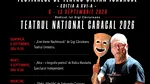 Festivalul de Teatru Caracal 2026 – ediția a XVI-a, dedicată lui Gigi Căciuleanu, omul dans