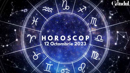 VIDEO | Horoscop zilnic pentru joi, 12 octombrie 2023. Zodia care trebuie să fie atentă la cheltuieli