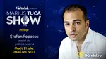 Marius Tucă Show începe marți, 21 iulie, de la ora 19.00, live pe Gândul. Invitat: Ștefan Popescu