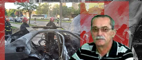 Cine este bărbatul care a ars de viu în Mercedesul care a explodat la Arad. Anchetatorii iau în calcul asasinatul cu bombă