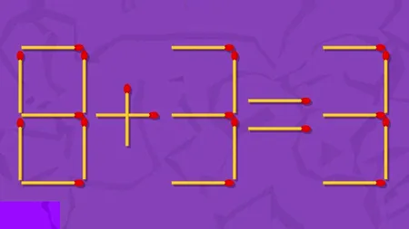 Test IQ cu chibrituri | Mutați un singur băț pentru a corecta egalitatea 8+3=3