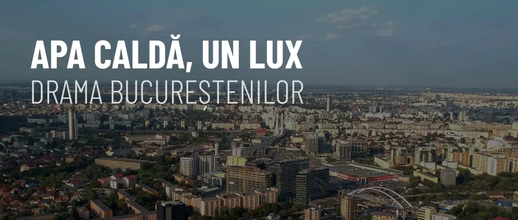 VIDEO | Apa caldă, un lux. Drama bucureștenilor