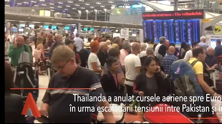 Escaladarea tensiunilor între PAKISTAN și INDIA afectează CURSELE AERIENE. Zborul din Thailanda spre Europa se desfășoară pe o rută OCOLITOARE
