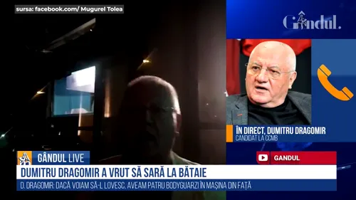 Dumitru Dragomir, declarații exclusive la GÂNDUL LIVE, după scandalul cu protestatarul Marian „Ceaușescu”: „M-a agresat, m-a înjurat, îl dau în judecată!” / „Este plătit de dușmanii doamnei Firea”