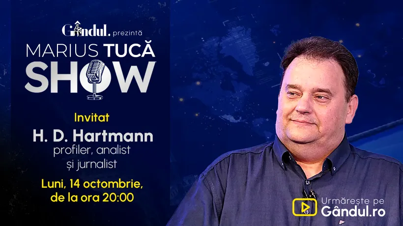 Marius Tucă Show începe luni, 14 octombrie, de la ora 20.00, live pe Gândul. Invitat: H. D. Hartmann